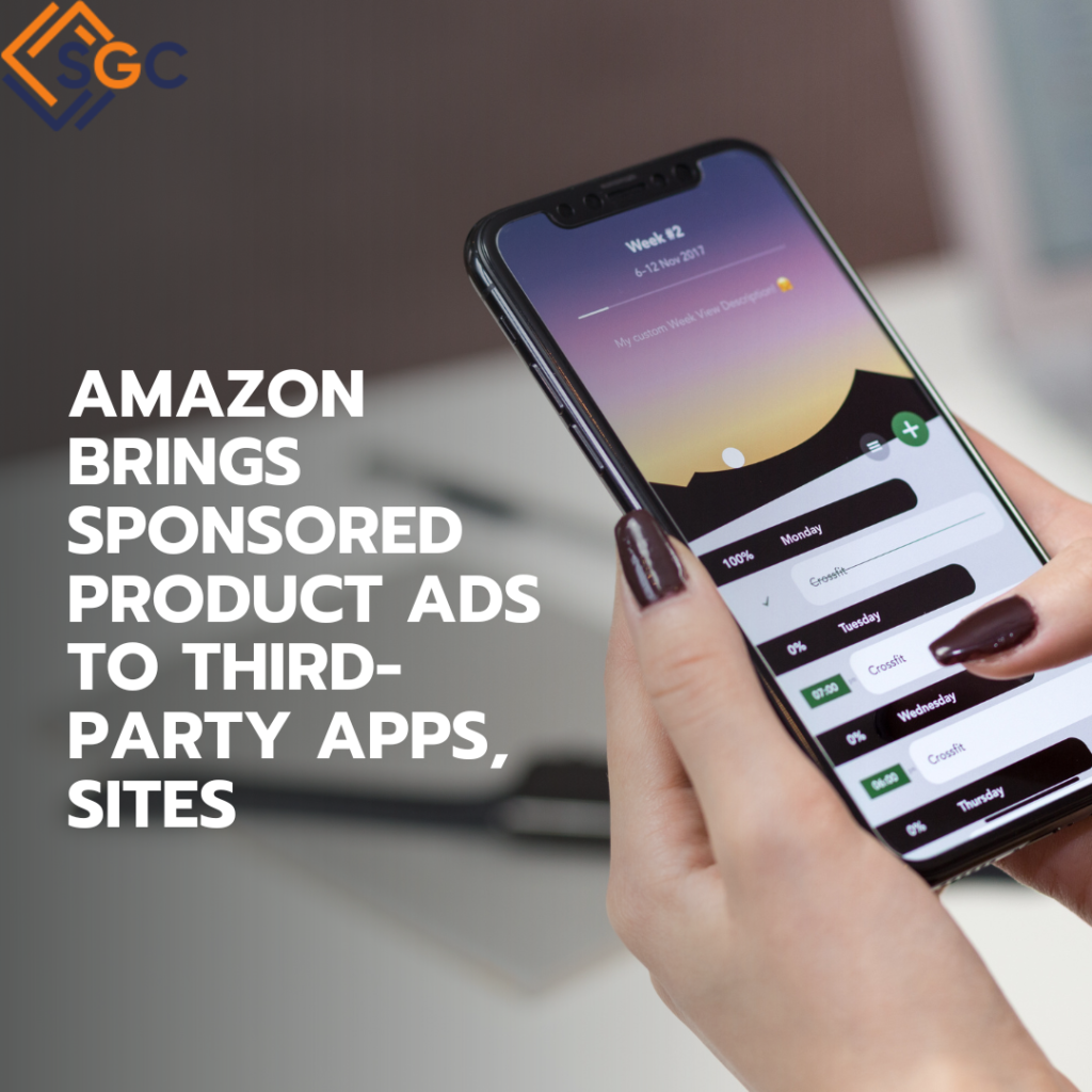 Amazon brings sponsored product ads to third-party apps, sites